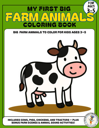 My First Big Farm Animals Coloring Book