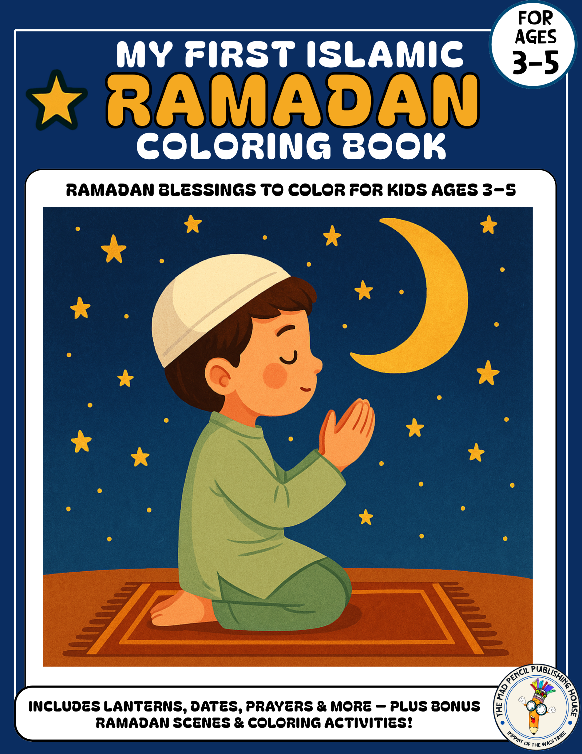 My First Islamic Ramadan Coloring Book