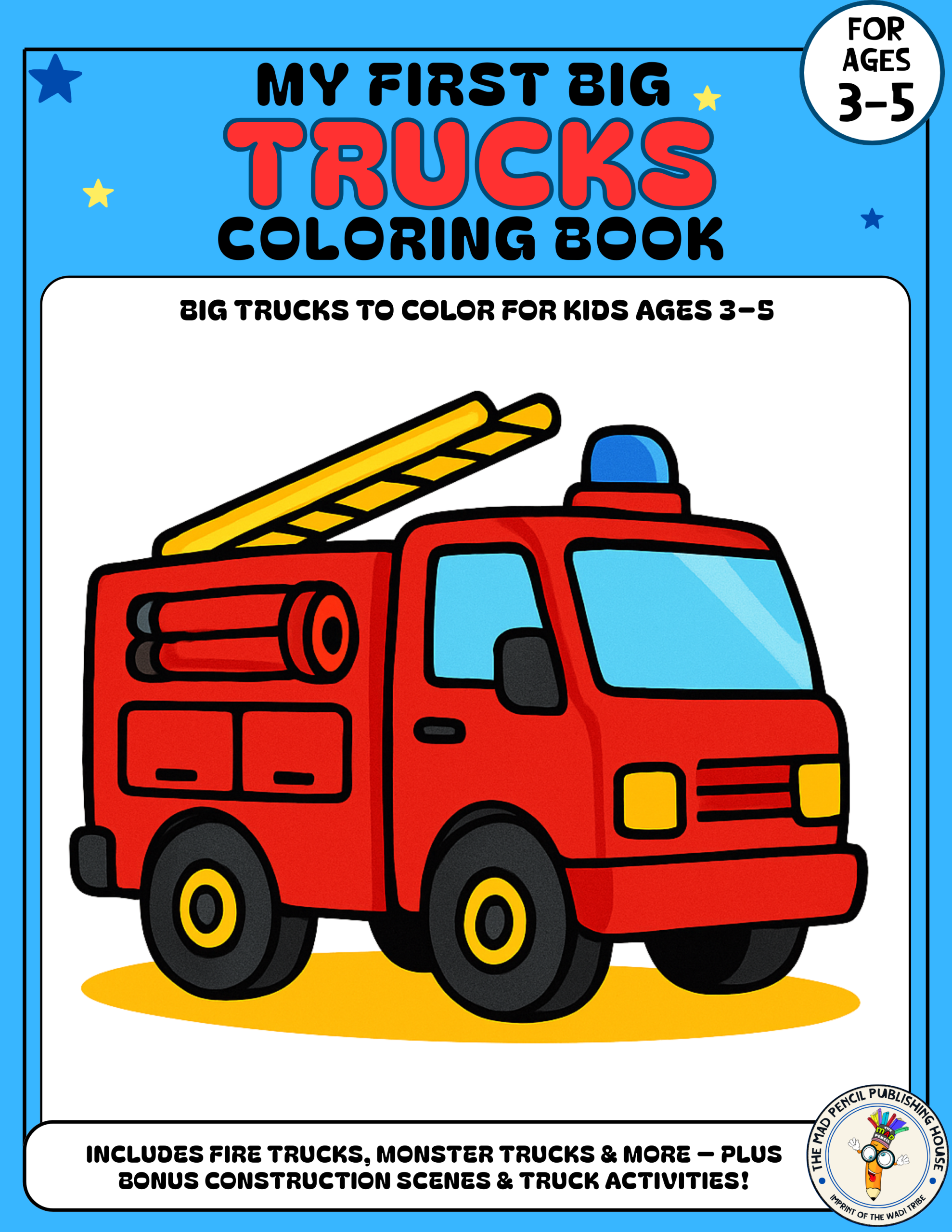 My First Big Trucks Coloring Book
